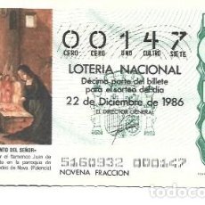 Lotería Nacional: DECIMO DE LOTERIA NACIONAL DEL 00001 AL 01000 N º 00147 | LOTERÍA