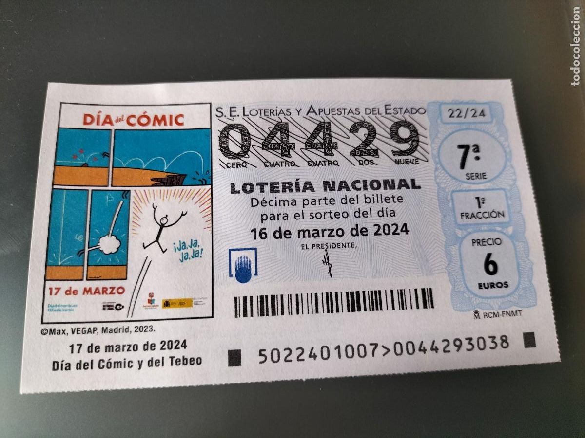 Lotaria Nacional: 1 DECIMO LOTERIA NACIONAL SABADO 16 MARZO 2024 22/24 - DIA DEL COMIC Y DEL TEBEO