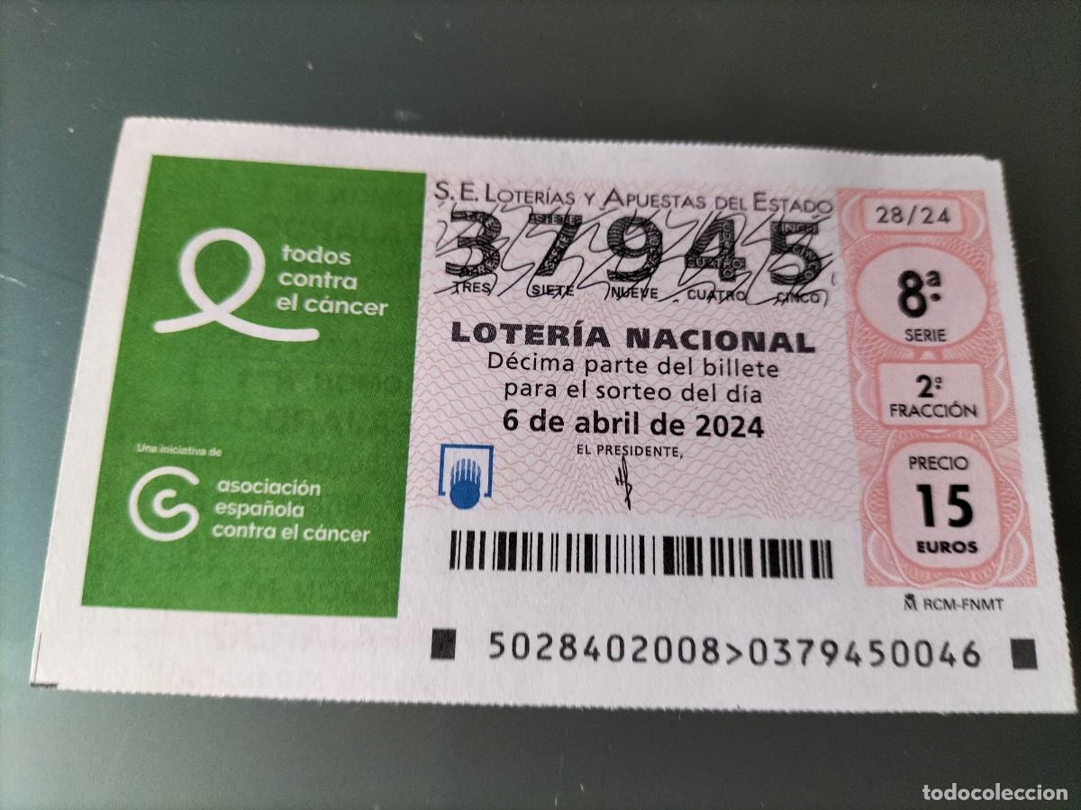 Lotaria Nacional: 1 DECIMO LOTERIA NACIONAL SABADO 6 ABRIL 2024 - 28/24 - ASOCIACION ESPA&Ntilde;OLA CONTRA EL CANCER