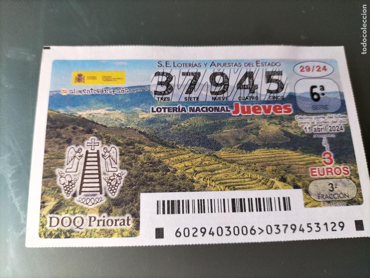 Lotaria Nacional: 1 DECIMO LOTERIA NACIONAL JUEVES 11 ABRIL 2024 - 29/24 - VINO DOQ PRIORAT ( TARRAGONA