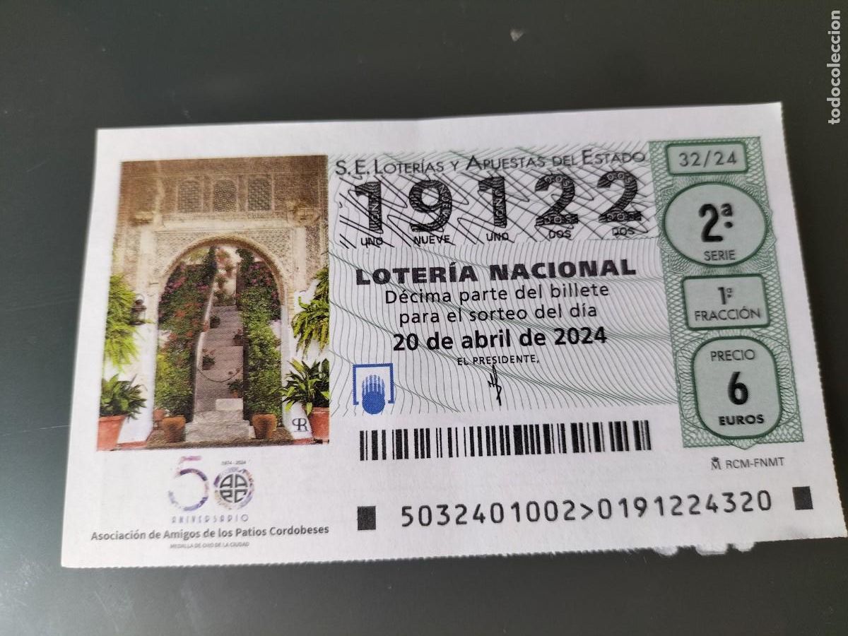 Lotaria Nacional: 1 DECIMO LOTERIA SABADO - 20 ABRIL 2024 - 32/24 - PATIOS CORDOBESES - CORDOBA ( ASOCIACION DE AMIGOS