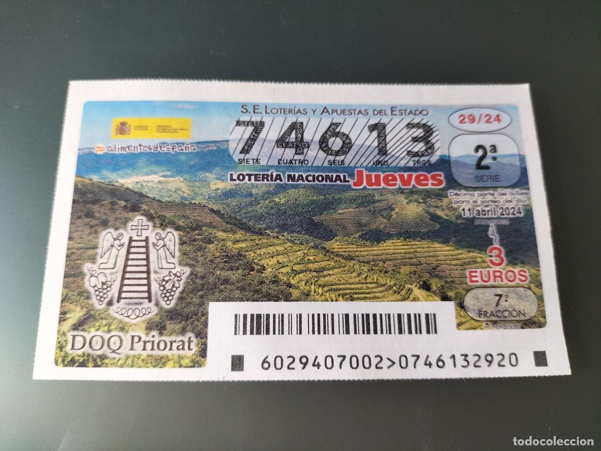 National Spanish Lottery: 1 DECIMO LOTERIA NACIONAL JUEVES 11 ABRIL 2024 - 29/24 - VINO DOQ PRIORAT ( TARRAGONA