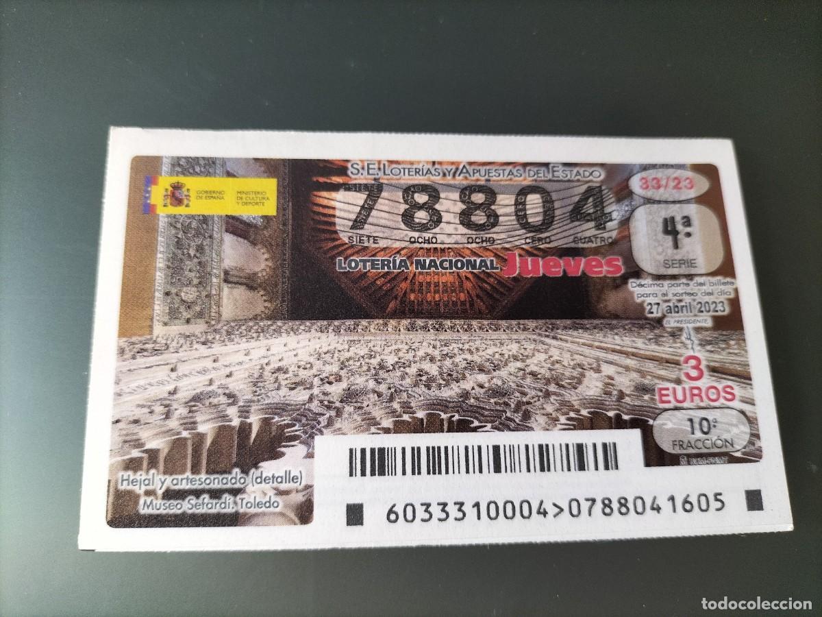 National Spanish Lottery: 1 DECIMO LOTERIA JUEVES 27 ABRIL 2023 - 33/23 - TOLEDO - MUSEO SEFARD&Iacute; HEJAL Y ARTESONADO
