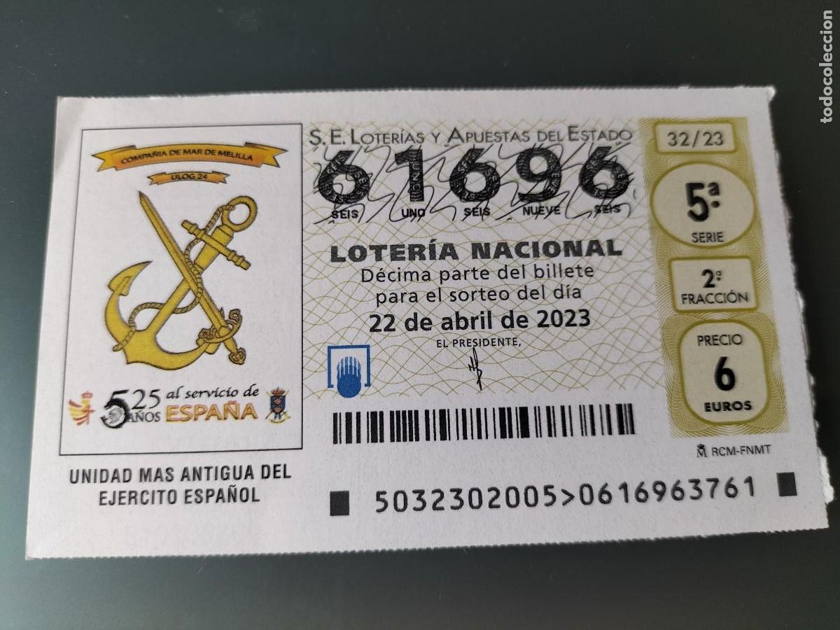National Spanish Lottery: 1 DECIMO LOTERIA NACIONAL SABADO 22 ABRIL 2023 - 32/23 EJERCITO DE MELILLA UNIDAD DE MAR