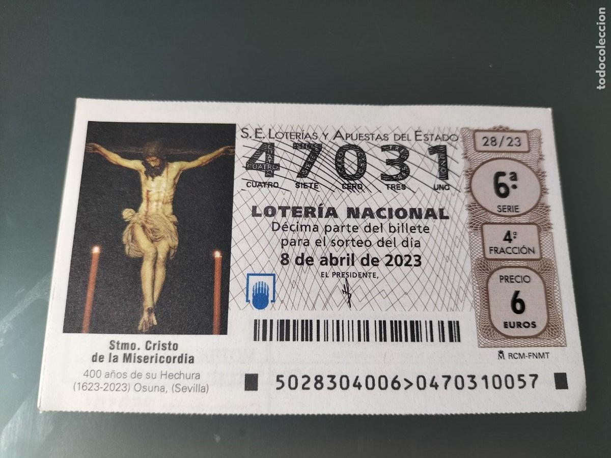 Lotaria Nacional: 1 DECIMO LOTERIA SABADO 8 ABRIL 2023 - 28/23 OSUNA (SEVILLA CRISTO DE LA MISERICORDIA SEMANA SANTA