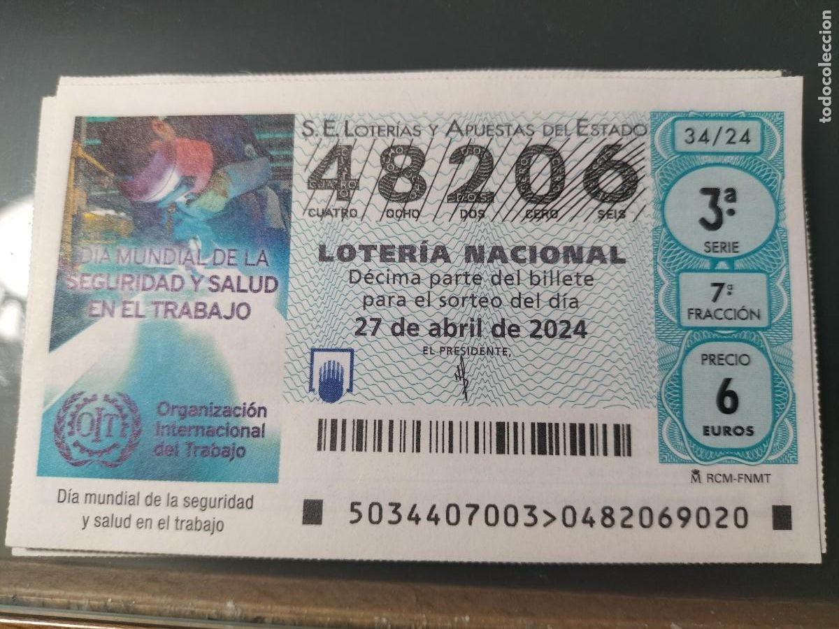 Lotaria Nacional: 1 DECIMO LOTERIA NACIONAL SABADO 27 ABRIL 2024 - 34/24 - DIA MUNDIAL DE LA SALUD Y SEGURIDAD TRABAJO