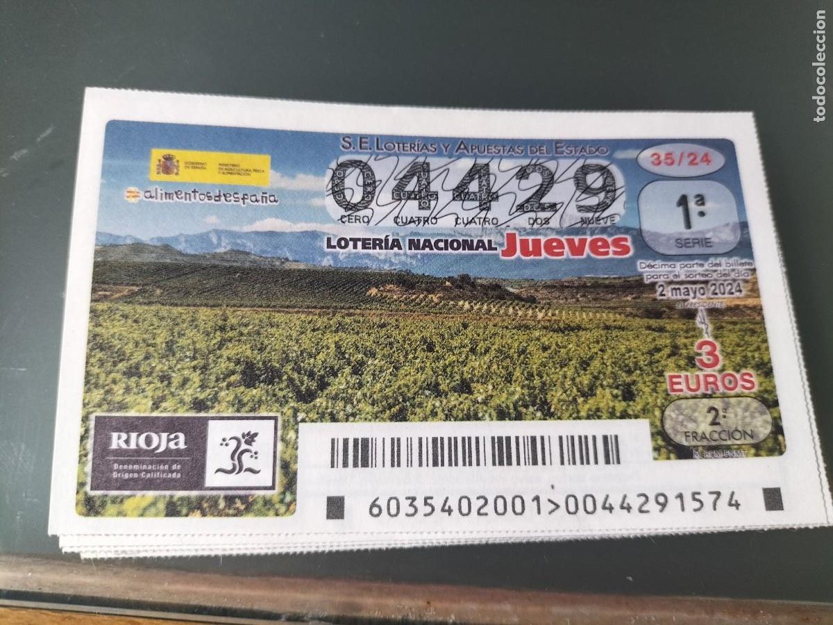 Lotaria Nacional: 1 DECIMO LOTERIA NACIONAL JUEVES 2 MAYO 2024 - 35/24 - ALIMENTOS ESPA&Ntilde;A - VINO RIOJA