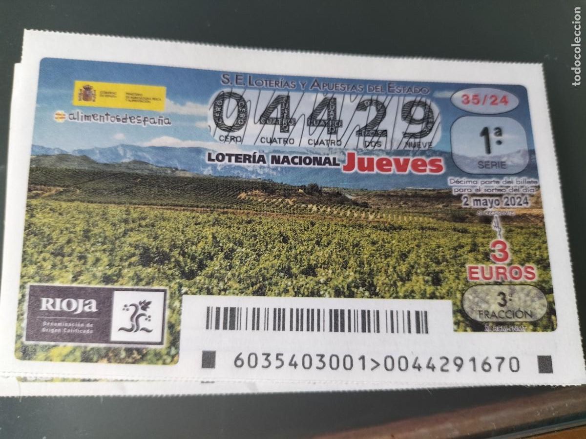 Lotaria Nacional: 1 DECIMO LOTERIA NACIONAL JUEVES 2 MAYO 2024 - 35/24 - ALIMENTOS ESPA&Ntilde;A - VINO RIOJA