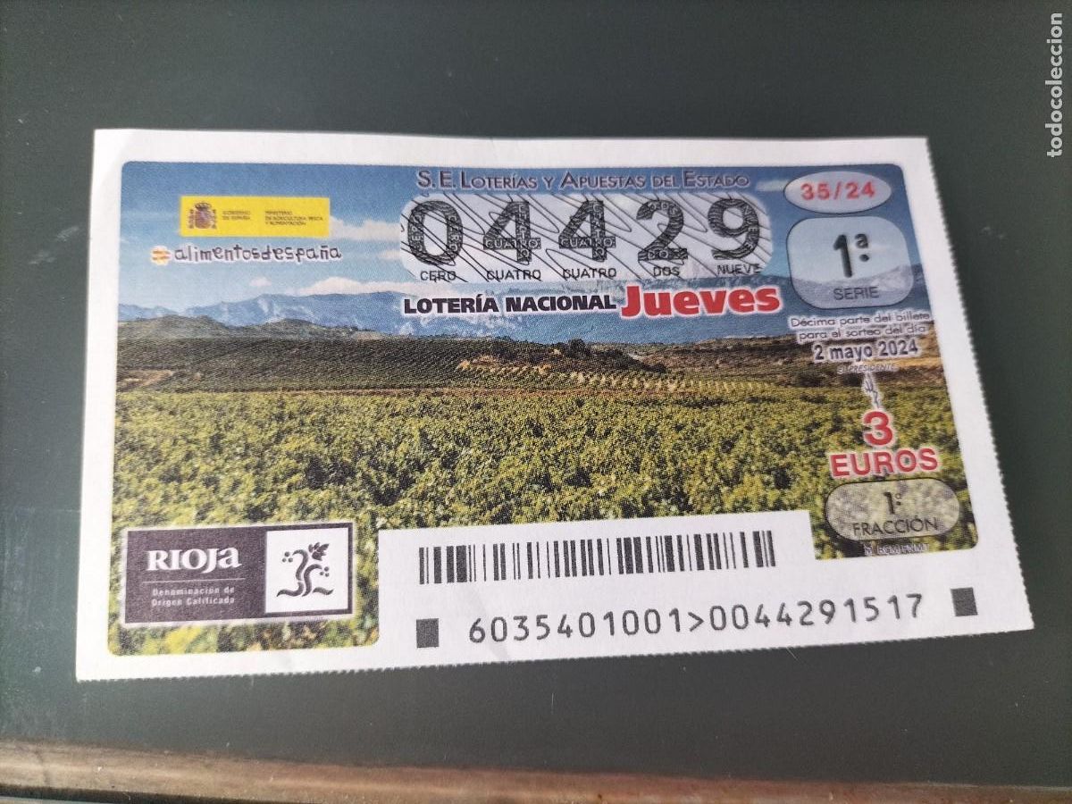 Lotaria Nacional: 1 DECIMO LOTERIA NACIONAL JUEVES 2 MAYO 2024 - 35/24 - ALIMENTOS ESPA&Ntilde;A - VINO RIOJA