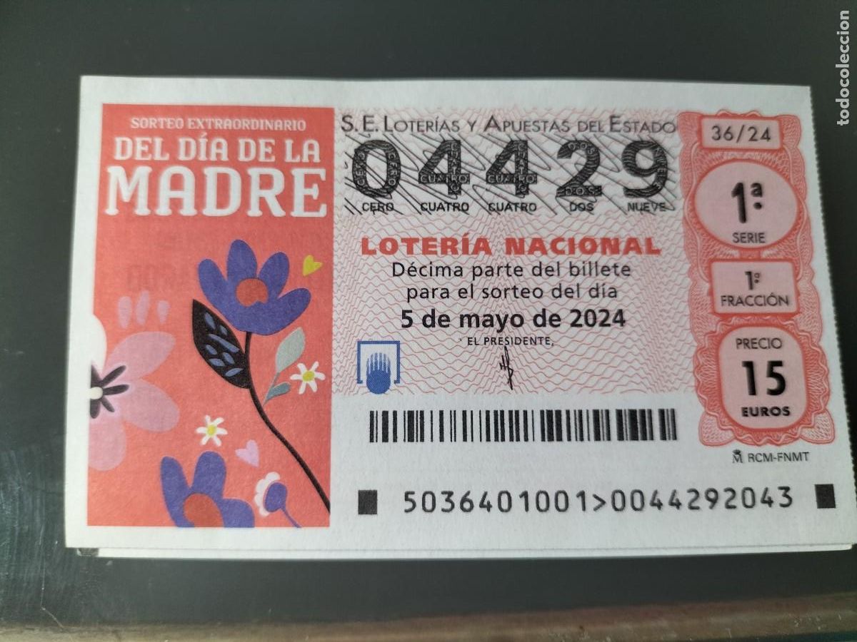 Lotaria Nacional: 1 DECIMO LOTERIA NACIONAL SABADO 5 MAYO 2024 - 36/24 - DIA DE LA MADRE