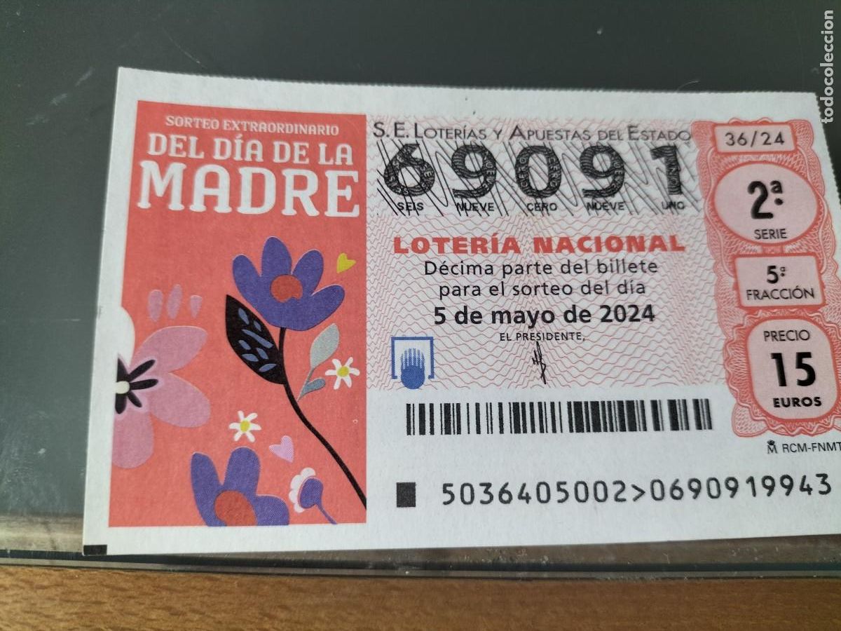Lotaria Nacional: 1 DECIMO LOTERIA NACIONAL SABADO 5 MAYO 2024 - 36/24 - DIA DE LA MADRE