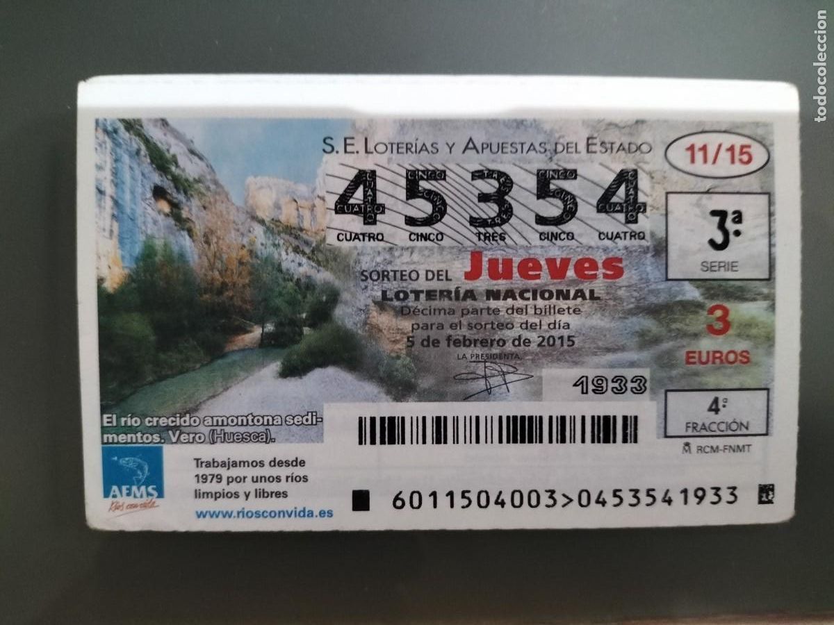 Lotaria Nacional: 1 DECIMO LOTERIA JUEVES - 5 FEBRERO 2015 - 11/15 - CAPICUA RIO VERO ( HUESCA )