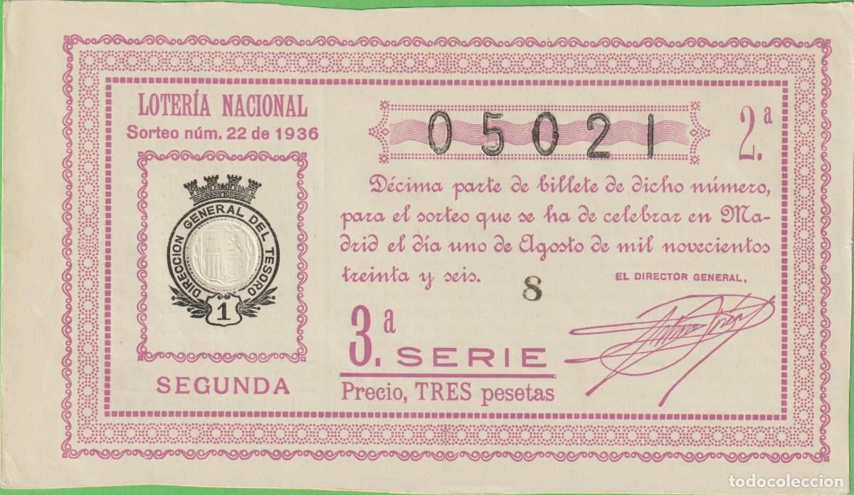 Lotaria Nacional: LOTERIA NACIONAL - SORTEO - 22-1936 - SERIE 3&ordf; FRACCI&Oacute;N 2&ordf; - GRAZALEMA-CADIZ