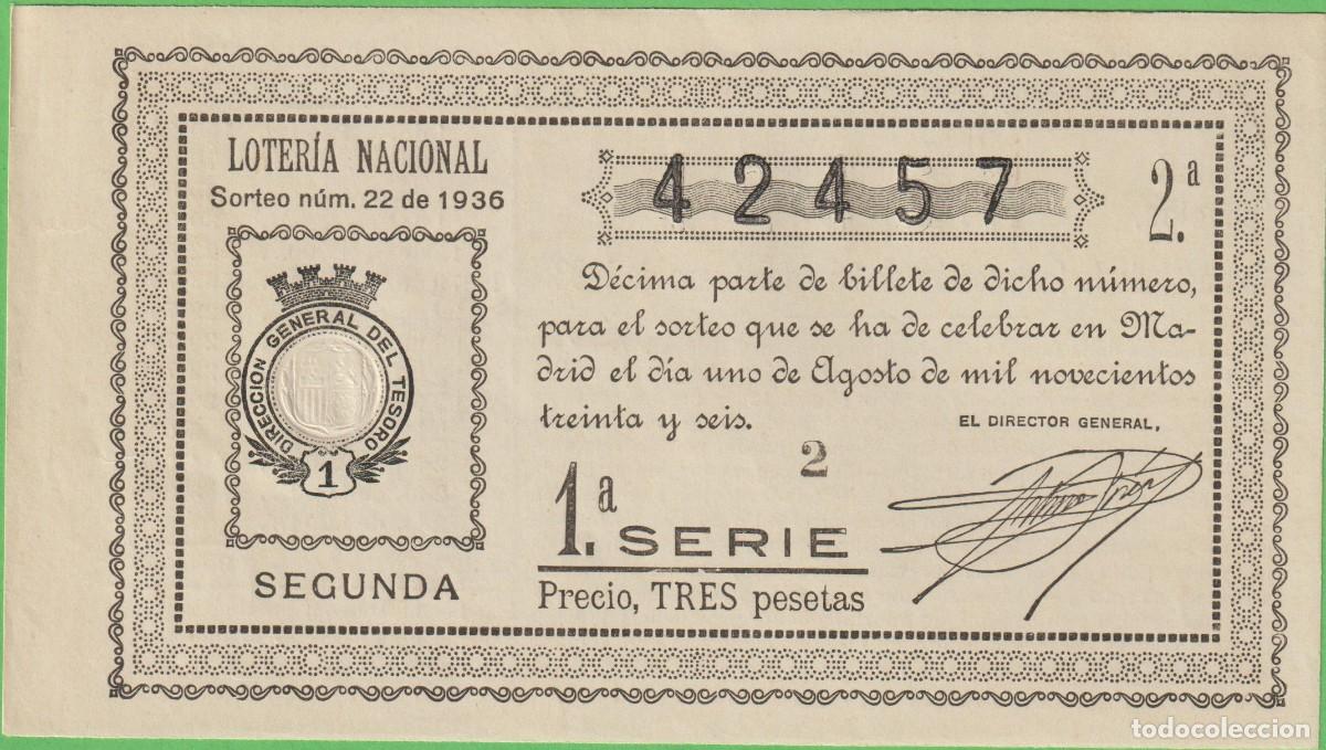 Lotaria Nacional: LOTERIA NACIONAL - SORTEO - 22-1936 - SERIE 1&ordf; FRACCI&Oacute;N 2&ordf; - GRAZALEMA-CADIZ