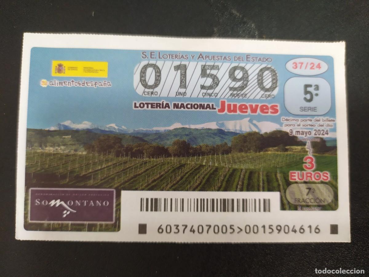 Nationale spanische Lotterie: 1 DECIMO LOTERIA NACIONAL JUEVES 9 MAYO 2024 - 37/24 - HUESCA - VINOS SOMONTANO
