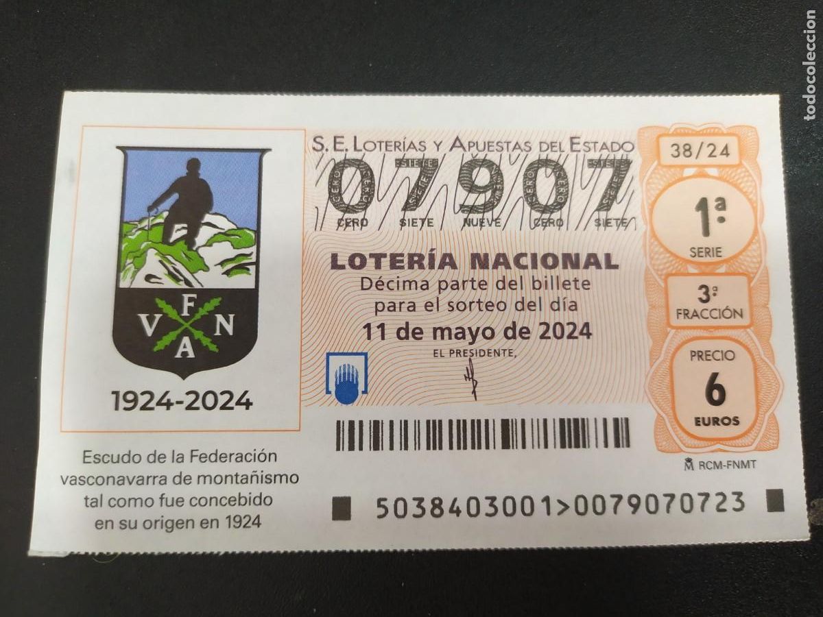 Nationale spanische Lotterie: 1 DECIMO LOTERIA NACIONAL S&Aacute;BADO - 11 MAYO 2024 - 38/24 FEDERACI&Oacute;N VASCONAVARRA DE MONTA&Ntilde;ISMO