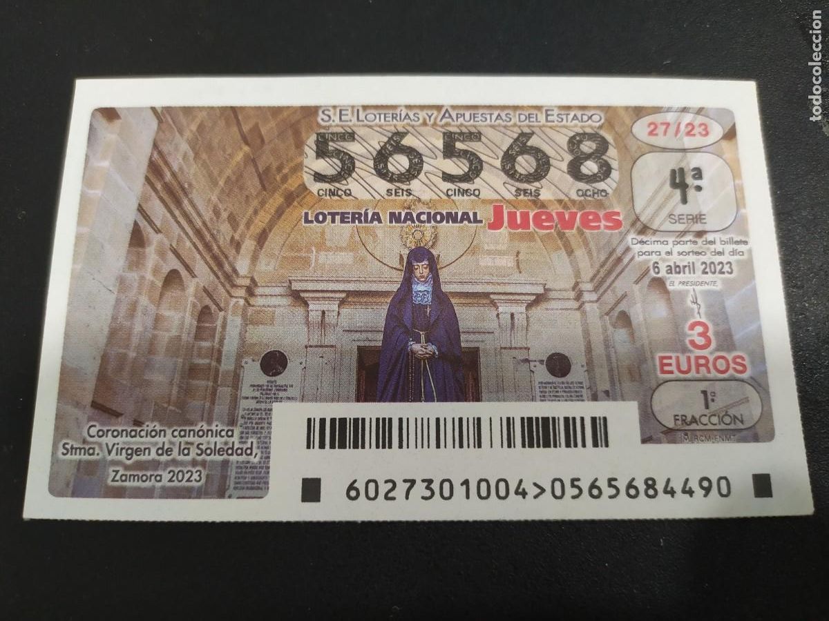 Nationale spanische Lotterie: 1 DECIMO LOTERIA JUEVES 6 ABRIL 2023 - 27/23 - ZAMORA - CORONACION VIRGEN DE LA SOLEDAD