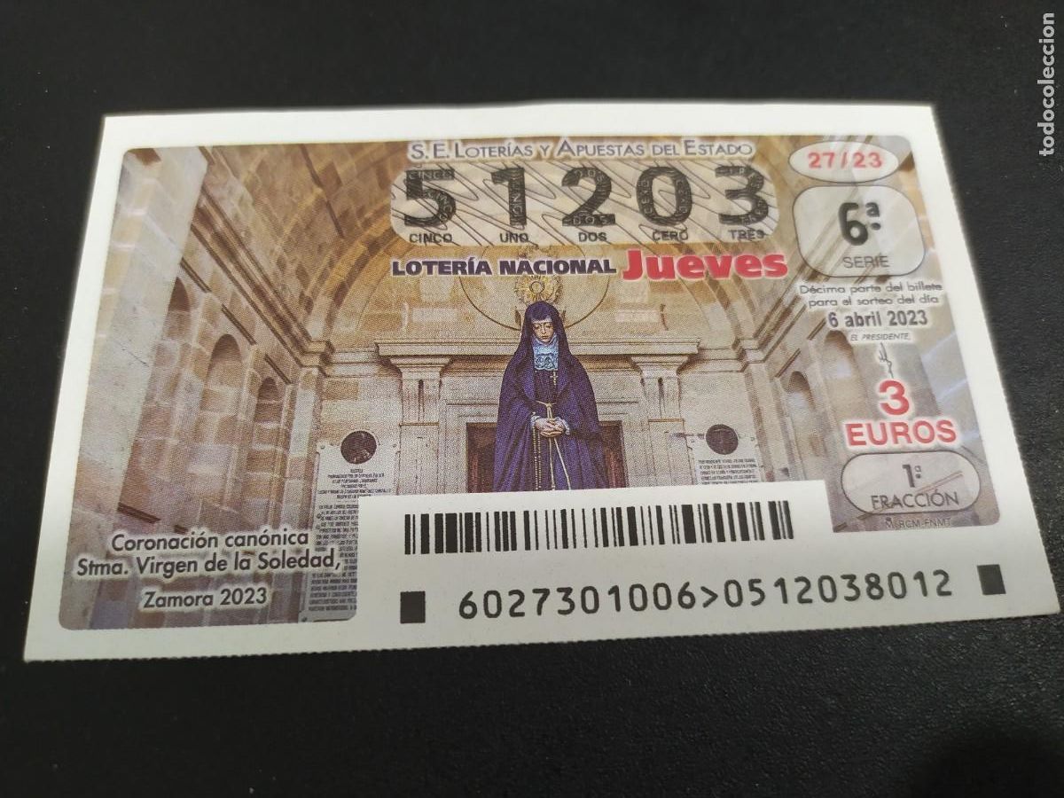 Nationale spanische Lotterie: 1 DECIMO LOTERIA JUEVES 6 ABRIL 2023 - 27/23 - ZAMORA - CORONACION VIRGEN DE LA SOLEDAD