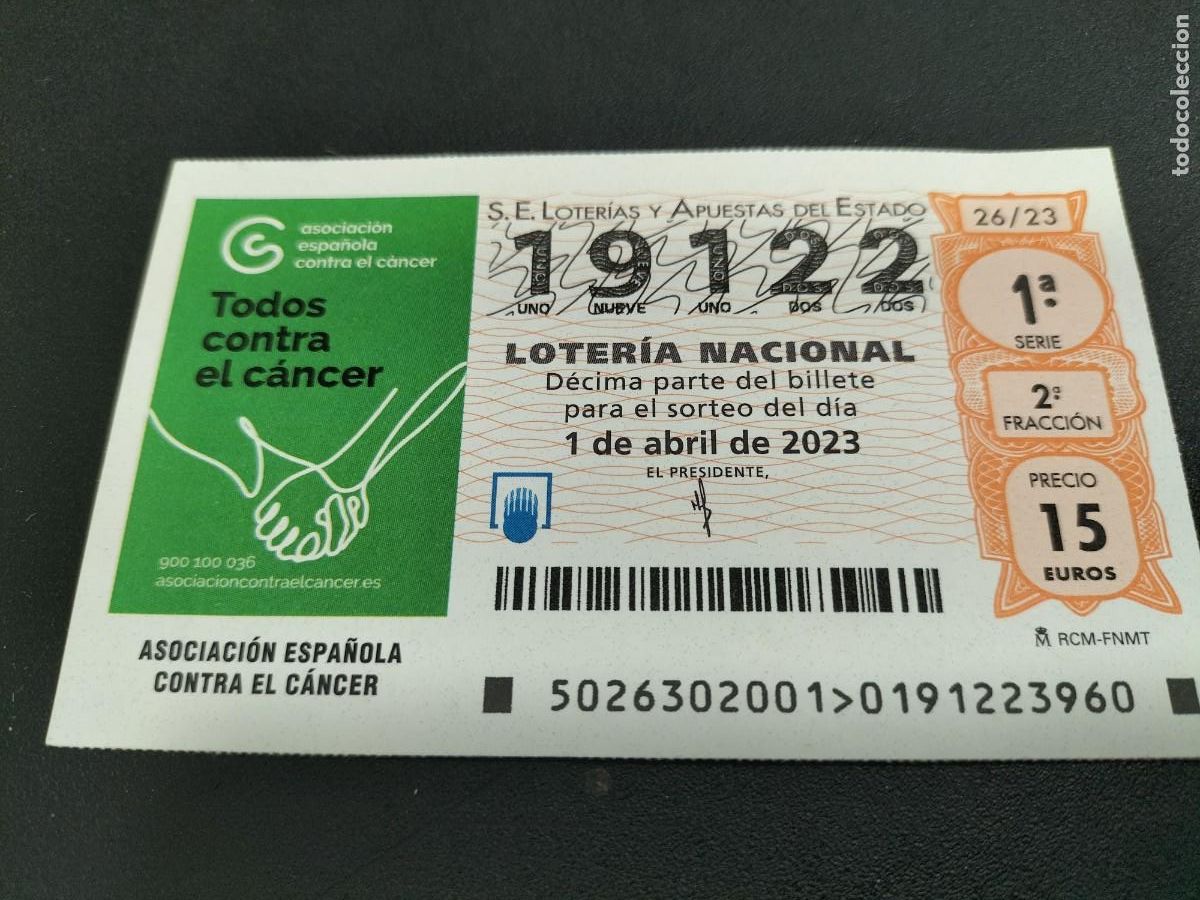 Nationale spanische Lotterie: 1 DECIMO LOTERIA SABADO - 1 ABRIL 2023 - 26/23 - TODAS CONTRA EL CANCER