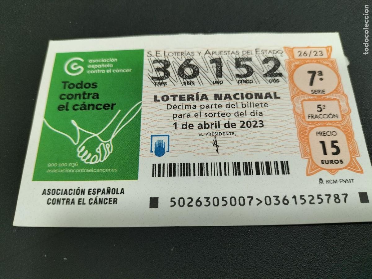 Nationale spanische Lotterie: 1 DECIMO LOTERIA SABADO - 1 ABRIL 2023 - 26/23 - TODAS CONTRA EL CANCER
