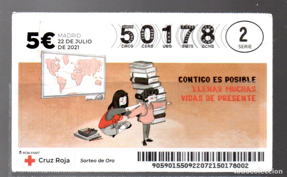 Nationale spanische Lotterie: SORTEO DE ORO DE LA CRUZ ROJA - 22 DE JULIO DE 2021 -