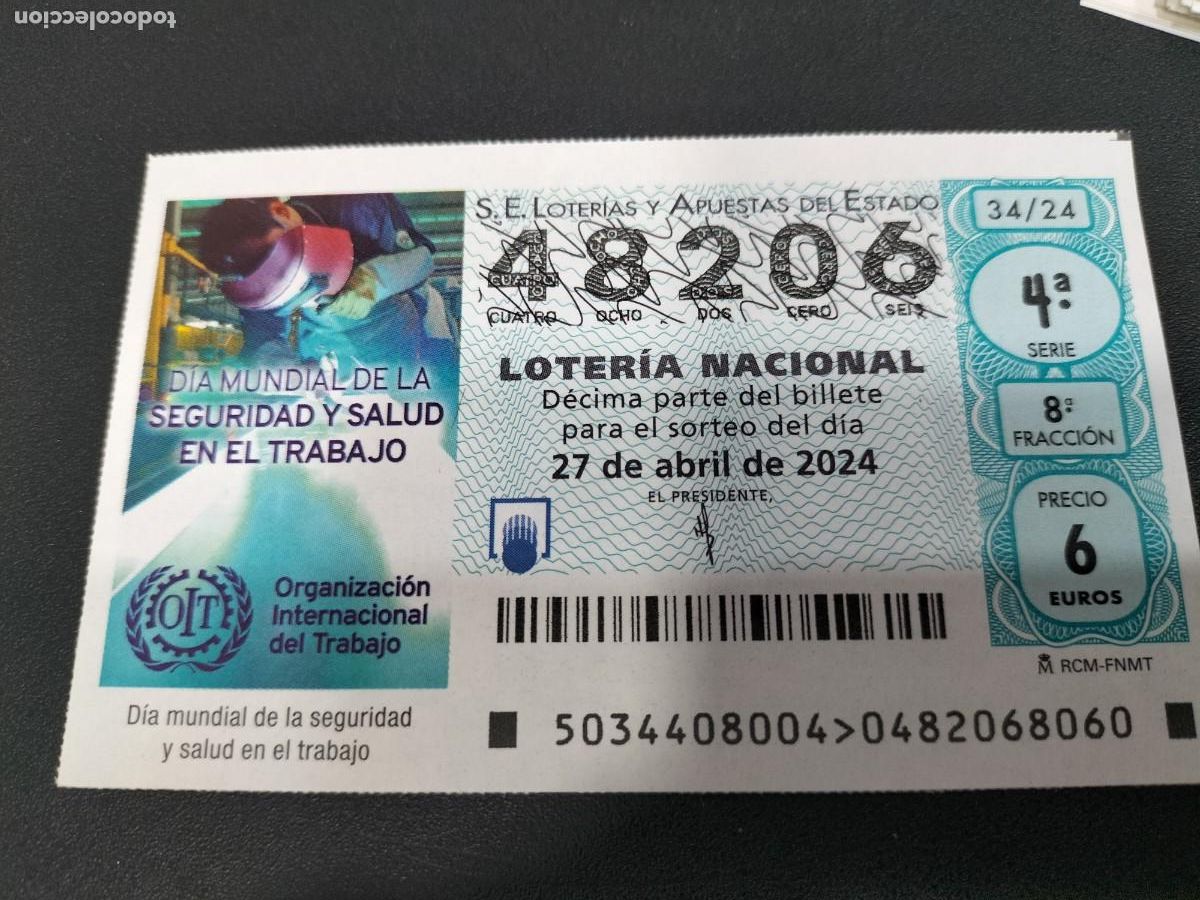 Nationale spanische Lotterie: 1 DECIMO LOTERIA SABADO 27 ABRIL 2024 - 34/24 DIA MUNDIAL DE LA SEGURIDAD EN EL TRABAJO