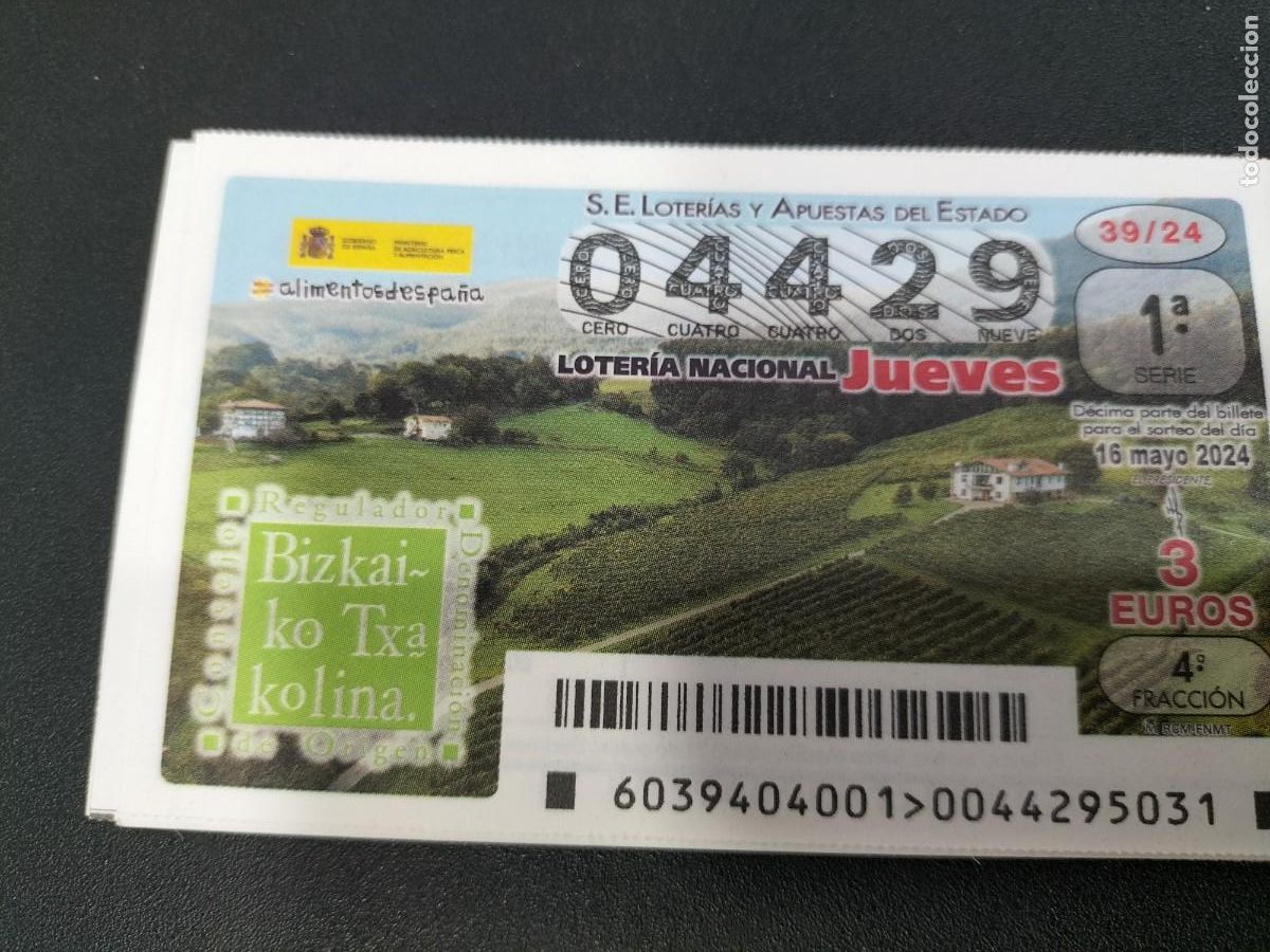 Nationale spanische Lotterie: 1 DECIMO LOTERIA JUEVES 16 MAYO 2024 - 39/24 - VINOS BIZKAIKO TXACOLINA