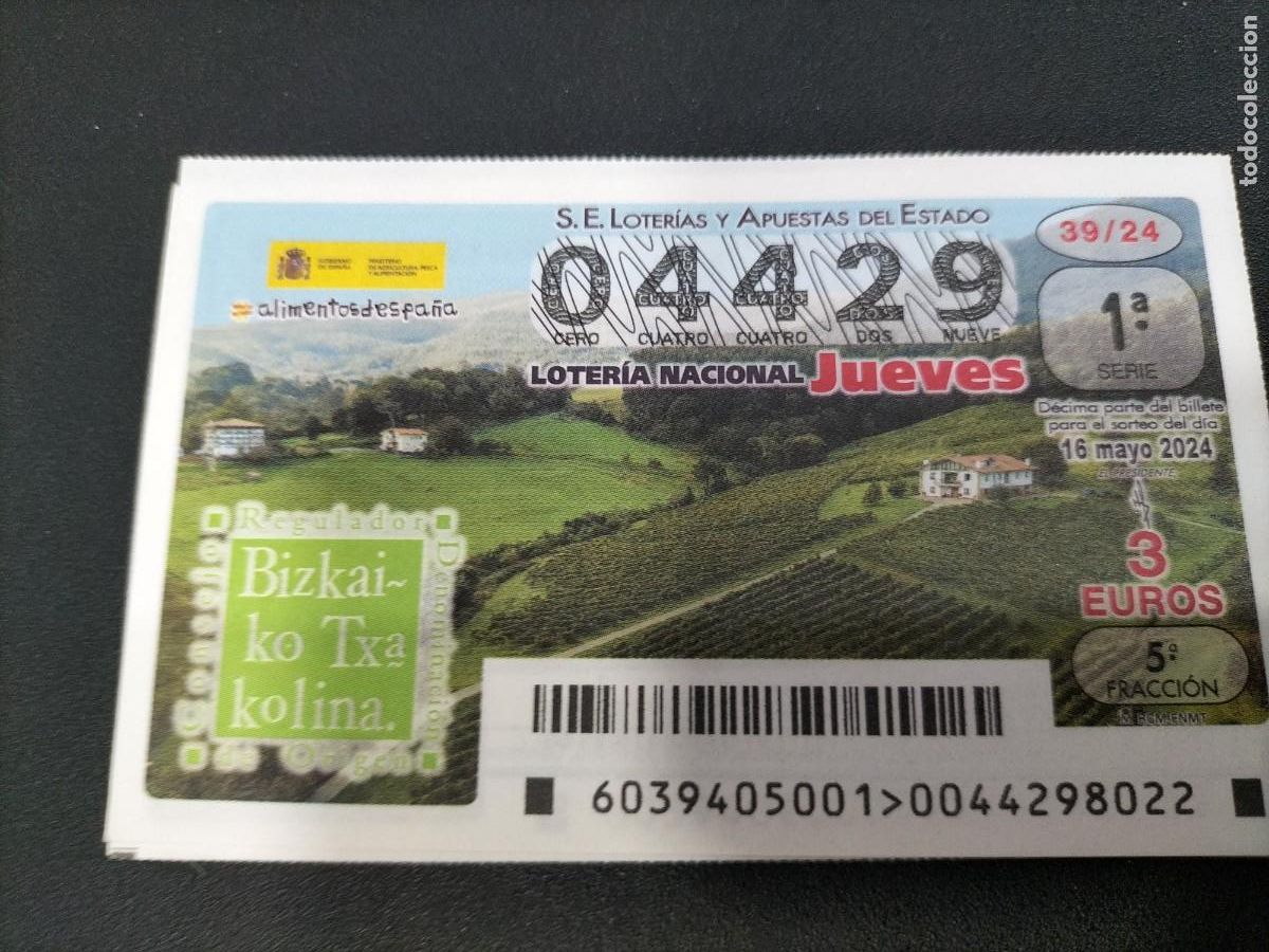 Nationale spanische Lotterie: 1 DECIMO LOTERIA JUEVES 16 MAYO 2024 - 39/24 - VINOS BIZKAIKO TXACOLINA