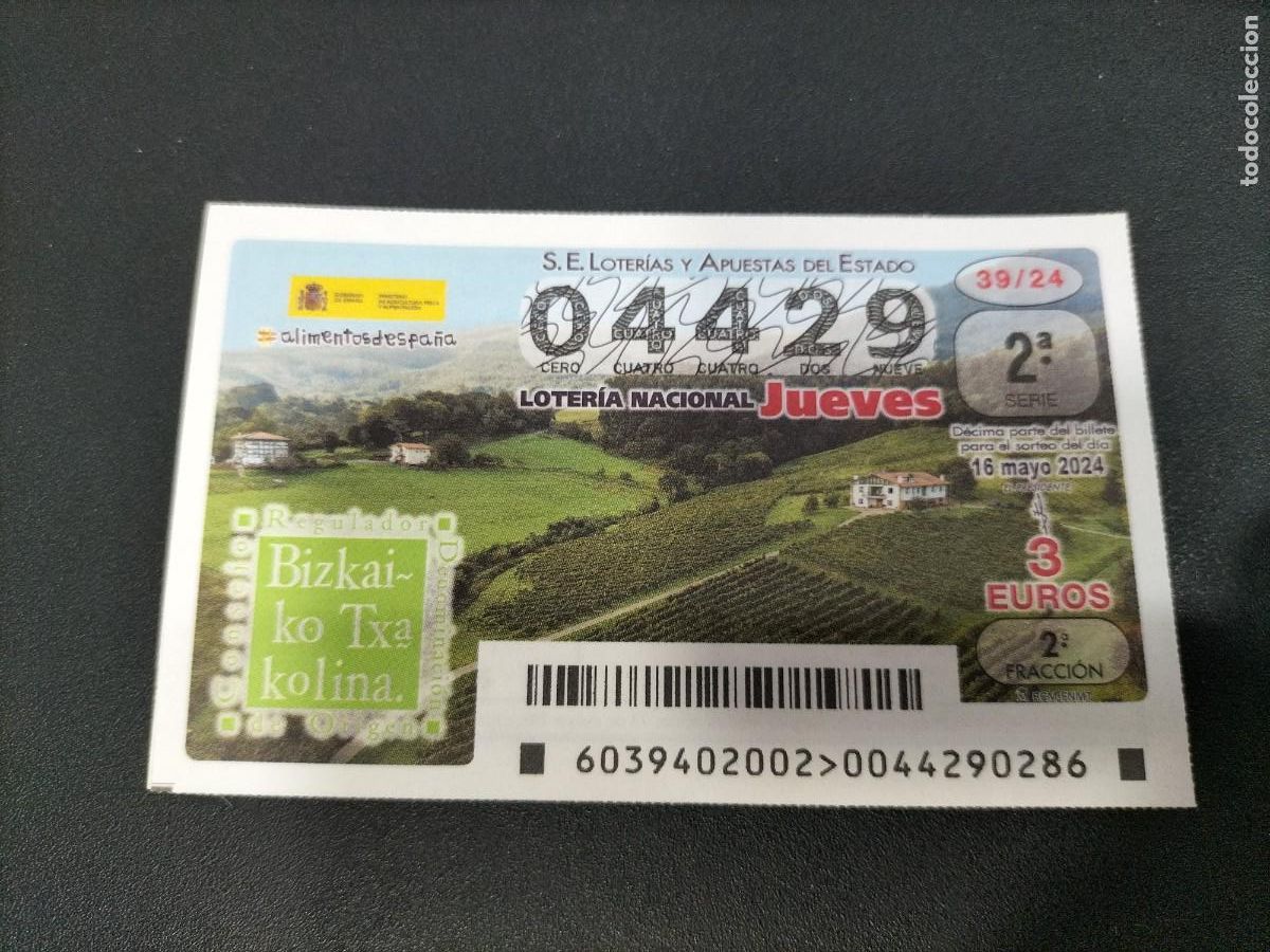 Nationale spanische Lotterie: 1 DECIMO LOTERIA JUEVES 16 MAYO 2024 - 39/24 - VINOS BIZKAIKO TXACOLINA