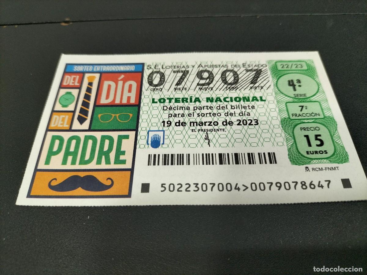National Spanish Lottery: 1 DECIMO LOTERIA SABADO - 19 MARZO 2023 - 22/23 - DIA DEL PADRE SORTEO