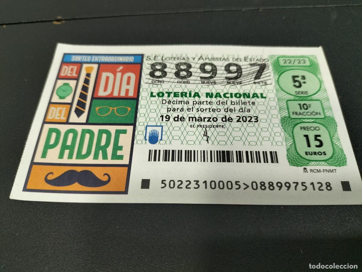 National Spanish Lottery: 1 DECIMO LOTERIA SABADO - 19 MARZO 2023 - 22/23 - DIA DEL PADRE SORTEO