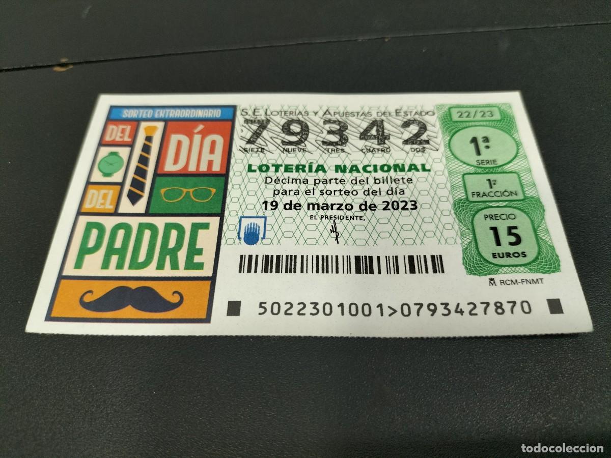 National Spanish Lottery: 1 DECIMO LOTERIA SABADO - 19 MARZO 2023 - 22/23 - DIA DEL PADRE SORTEO