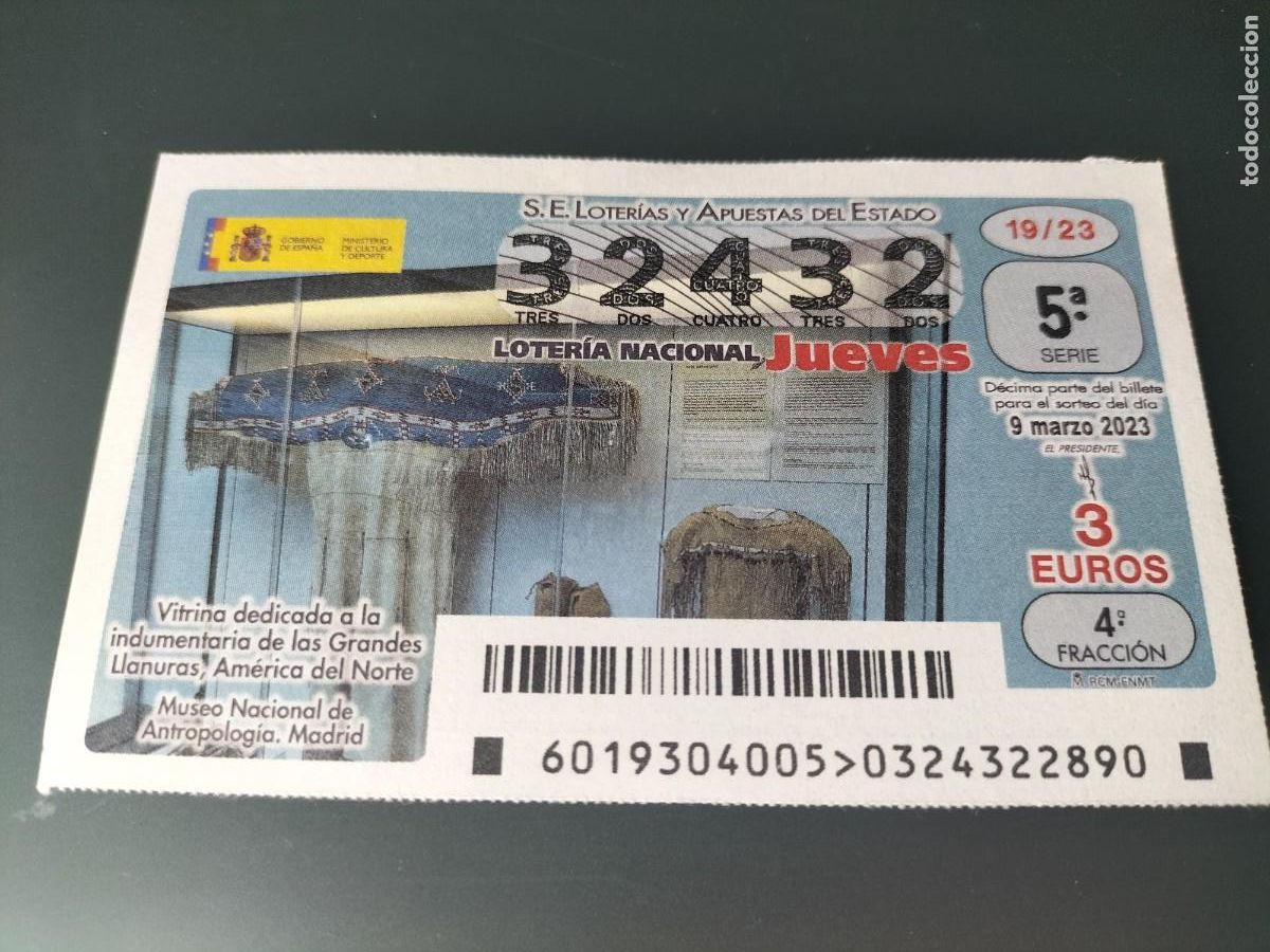 National Spanish Lottery: 1 DECIMO LOTERIA JUEVES - 9 MARZO 2023 - 19/23 - VITRINA INDUMENTARIA GRANDES LLANURAS AMERICA