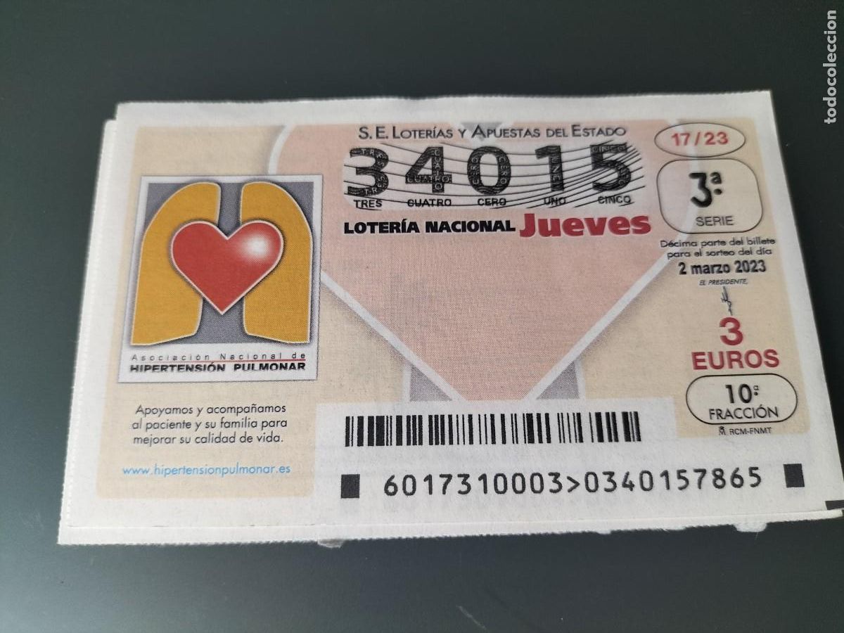 National Spanish Lottery: 1 DECIMO LOTERIA JUEVES - 2 MARZO 2023 - 17/23 - ASOCIACI&Oacute;N NACIONAL HIPERTENSI&Oacute;N PULMONAR