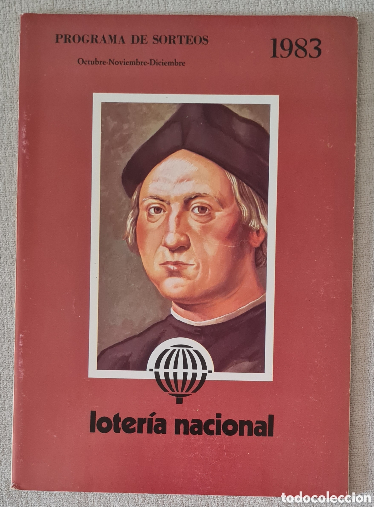 Loterie Nationale: LOTERIA NACIONAL - PROGRAMA DE SORTEOS OCTUBRE, NOVIEMBRE, DICIEMBRE 1983