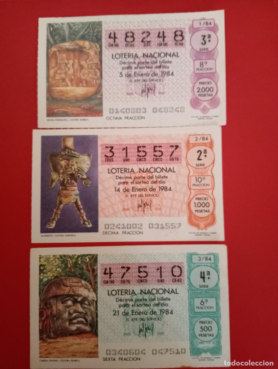 National Spanish Lottery: 3- DECIMOS DE LOTERIA NACIONAL A&Ntilde;O 1984, sorteos 1-2-3