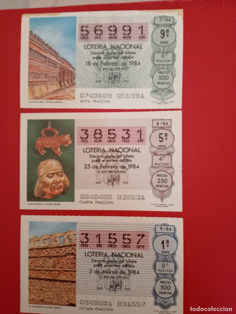 National Spanish Lottery: 3- DECIMOS DE LOTERIA NACIONAL A&Ntilde;O 1984, sorteos 7-8-9
