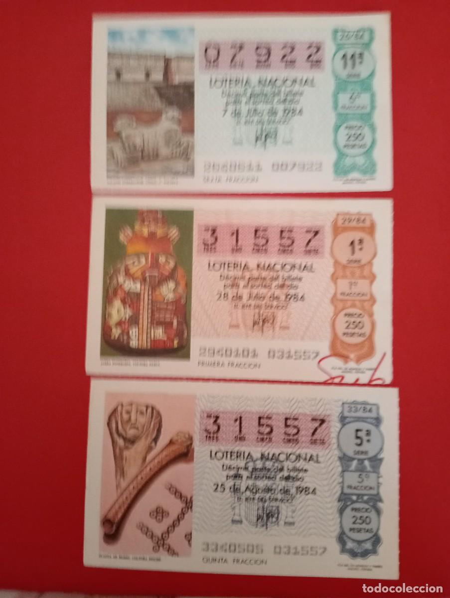 National Spanish Lottery: 3- DECIMOS DE LOTERIA NACIONAL A&Ntilde;O 1984, sorteos 26-29-33