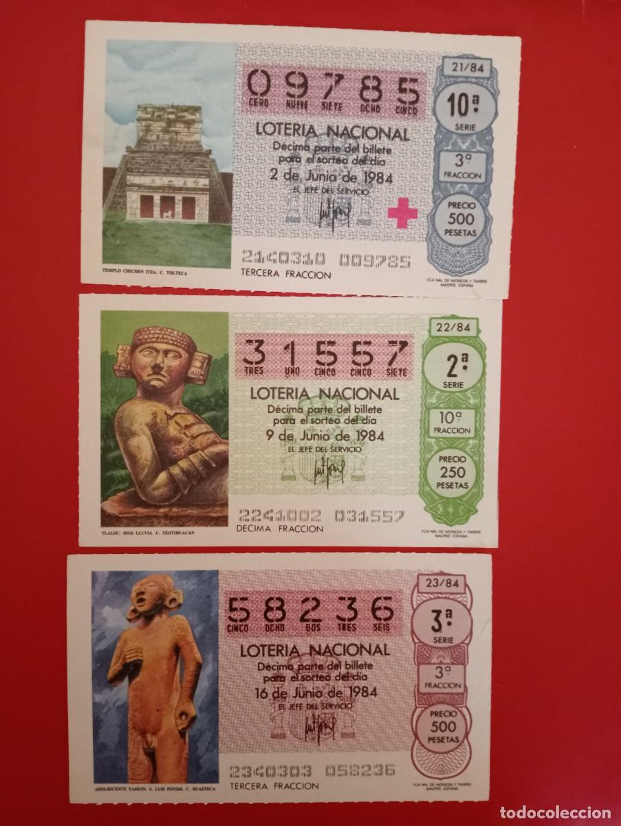 National Spanish Lottery: 3- DECIMOS DE LOTERIA NACIONAL A&Ntilde;O 1984, sorteos 21-22-23