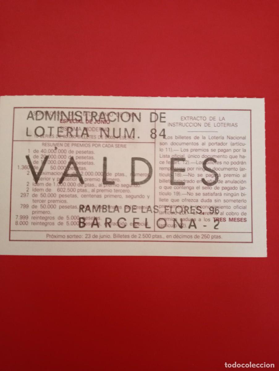 National Spanish Lottery: 1- DECIMO LOTERIA NACIONAL A&Ntilde;O 1984 sorteo 23 ,administacion 84 de Barcelona