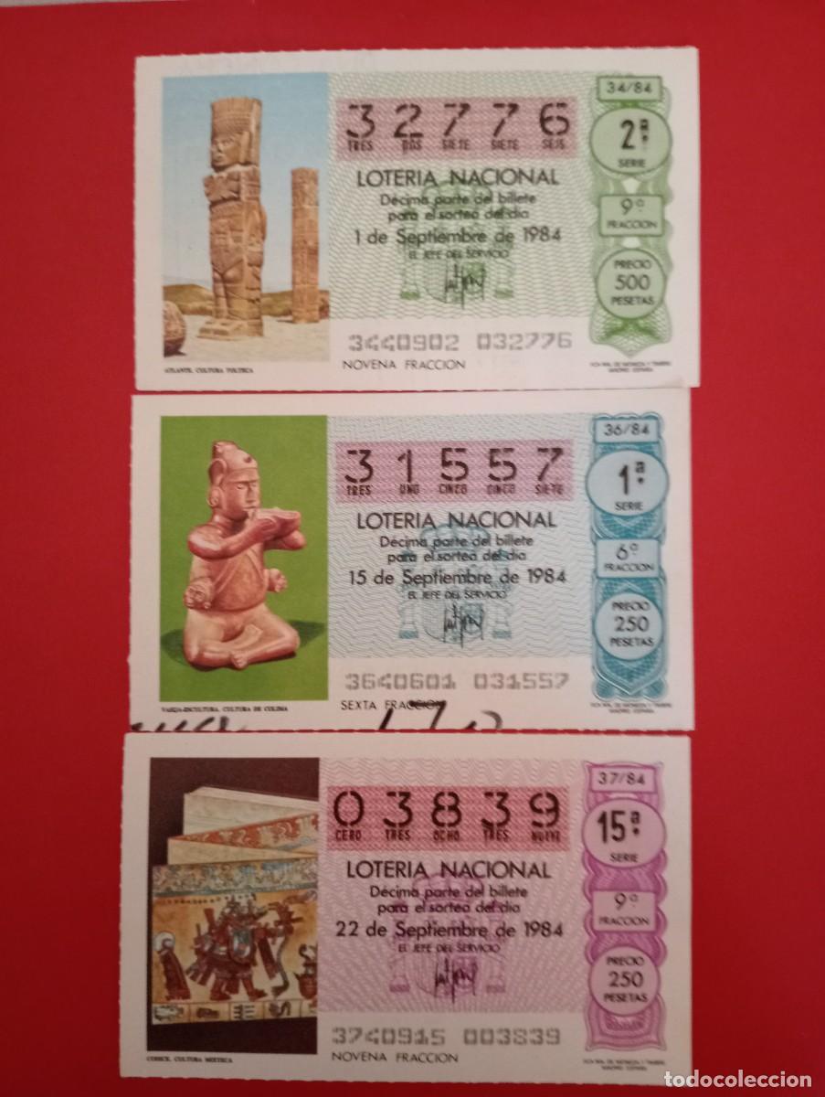 National Spanish Lottery: 3-DECIMOS DE LOTERIA NACIONAL 1984 sorteos 34-36-37