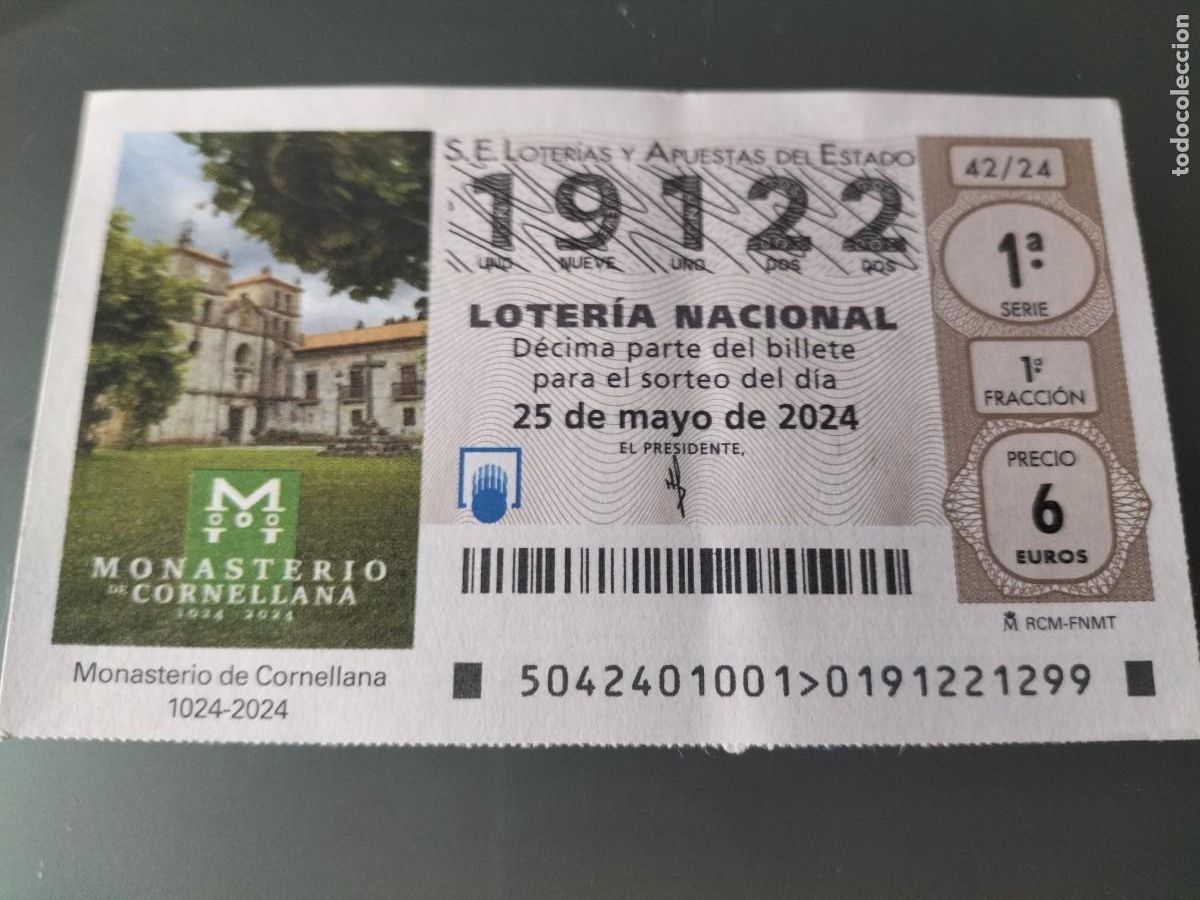 National Spanish Lottery: 1 DECIMO LOTERIA NACIONAL SABADO 25 MAYO 2024 - 42/24 - MONASTERIO CORNELLANA ( ASTURIAS
