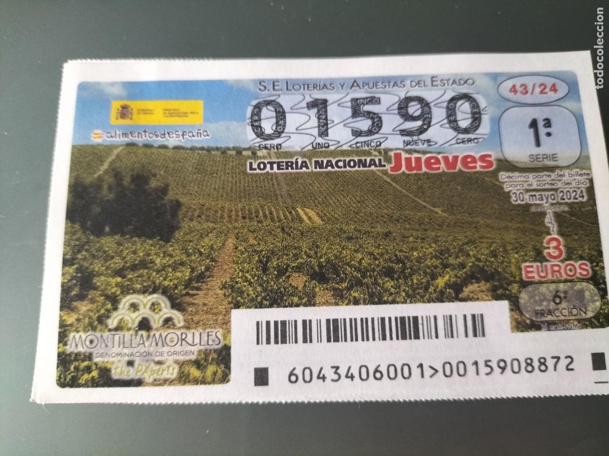 Lotaria Nacional: 1 DECIMO LOTERIA NACIONAL JUEVES 30 MAYO 2024 - 43/24 -VINOS - MONTILLA MORILES