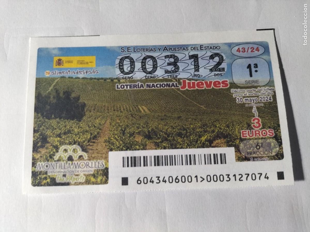 Loterie Nationale: 1 DECIMO LOTERIA NACIONAL JUEVES 30 MAYO 2024 - 43/24 -VINOS - MONTILLA MORILES