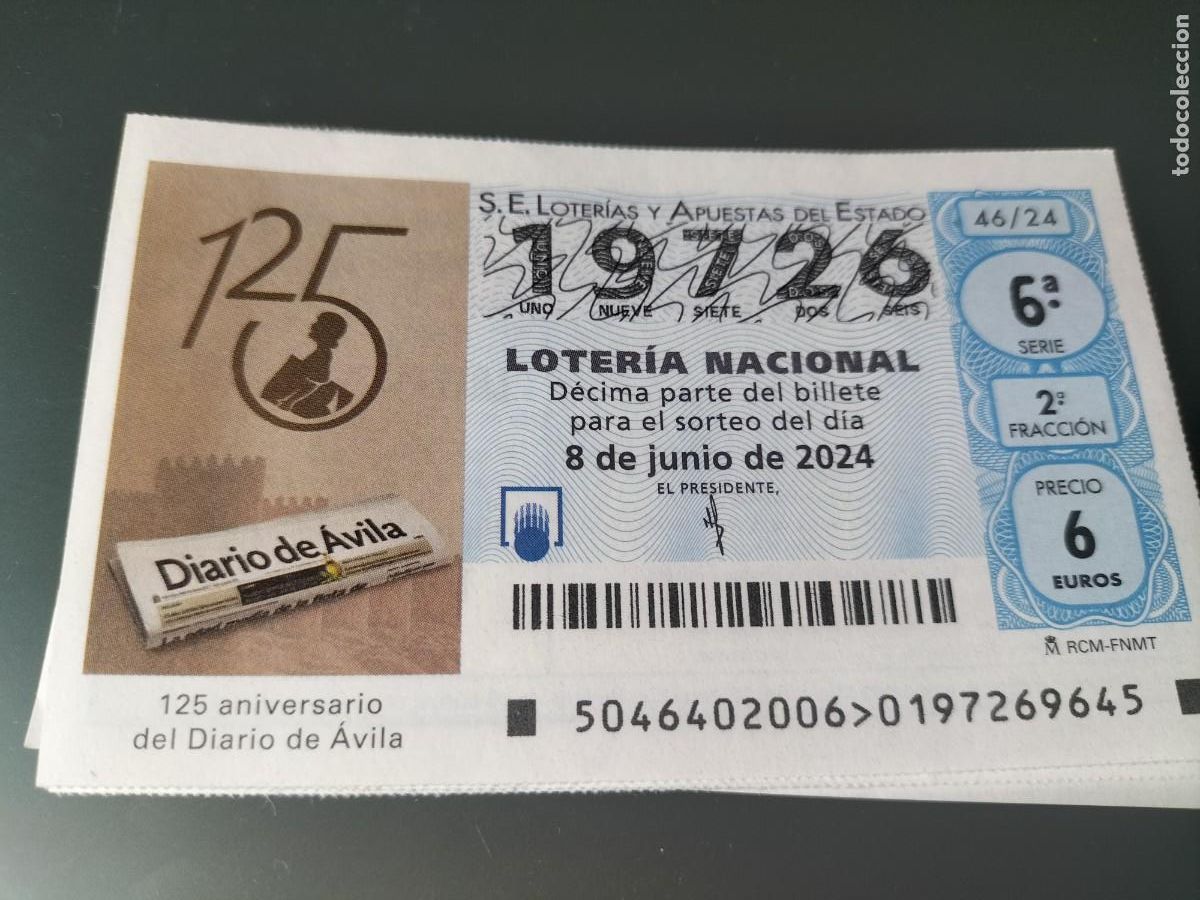 Loterie Nationale: 1 DECIMO LOTERIA SABADO - 8 JUNIO 2024 - 46/24 - PERIODICO DIARIO DE AVILA ( 125 ANVERSARIO