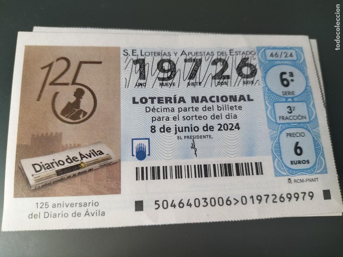 Loterie Nationale: 1 DECIMO LOTERIA SABADO - 8 JUNIO 2024 - 46/24 - PERIODICO DIARIO DE AVILA ( 125 ANVERSARIO