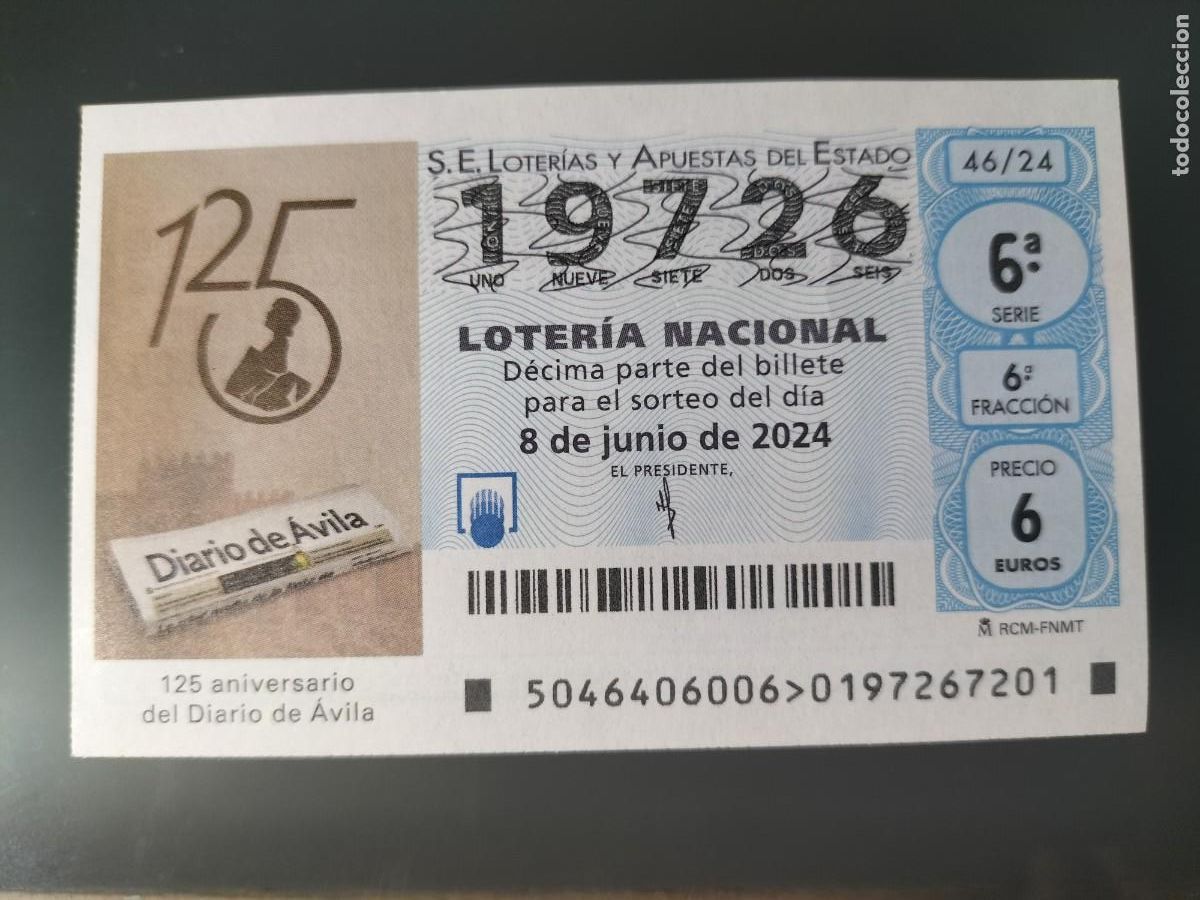 Loterie Nationale: 1 DECIMO LOTERIA SABADO - 8 JUNIO 2024 - 46/24 - PERIODICO DIARIO DE AVILA ( 125 ANVERSARIO