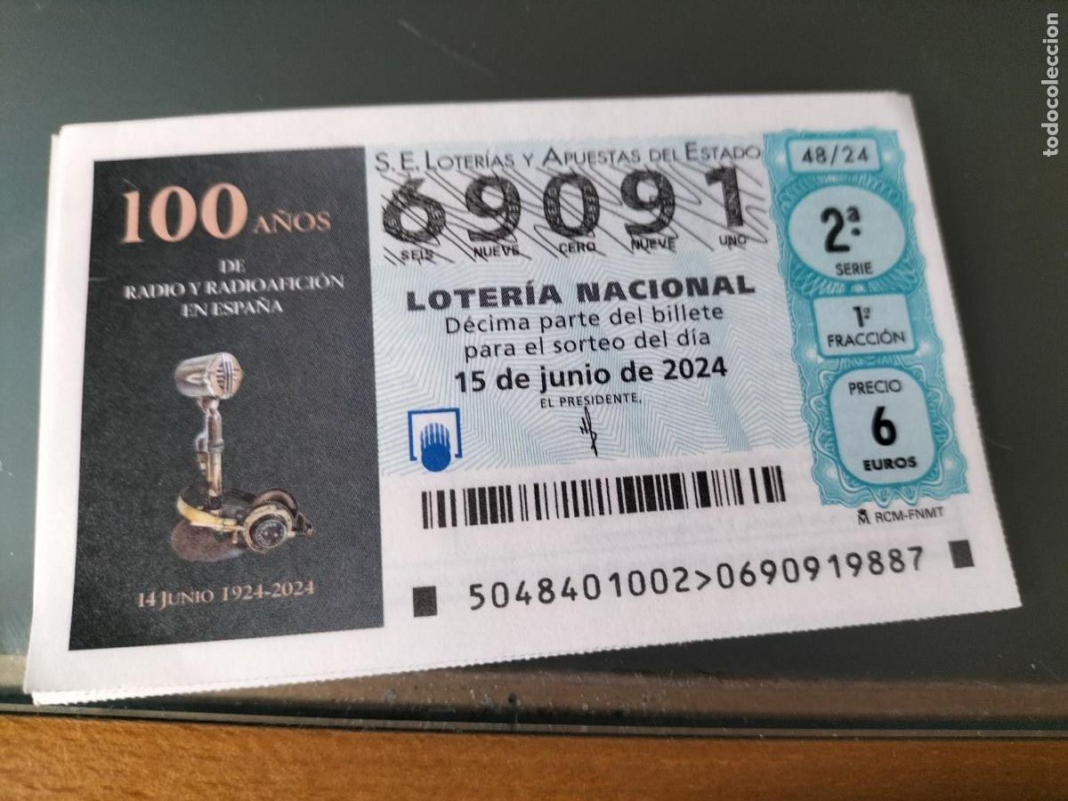 Loterie Nationale: 1 DECIMO LOTERIA SABADO 15 JUNIO 2024 - 48/24 - RADIOAFICIONADOS 100 A&Ntilde;OS DE RADIOAFICION