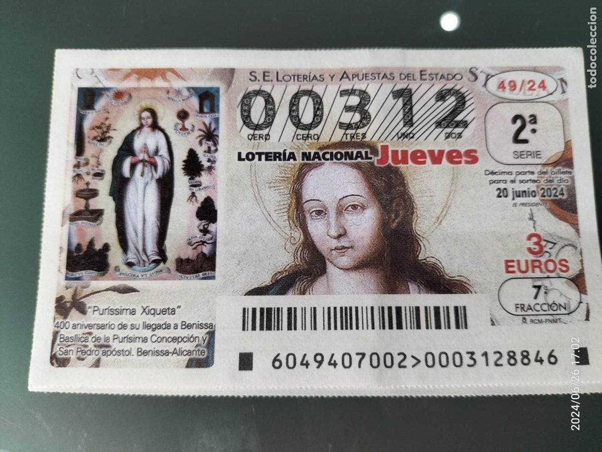 Loterie Nationale: 1 DECIMO LOTERIA JUEVES 20 JUNIO 2024 49/24 BASILICA PUR&Iacute;SIMA CONCEPCI&Oacute;N SAN PEDRO BENISSA ALICANTE