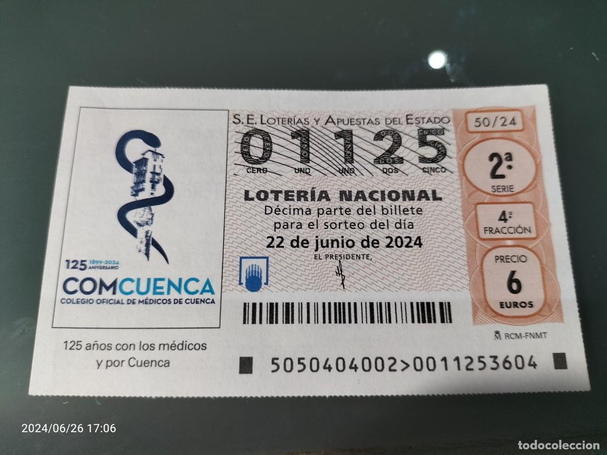 Loterie Nationale: 1 DECIMO LOTERIA SABADO 22 JUNIO 2024 50/24 - CUENCA COLEGIO OFICIAL DE MEDICOS 125 ANIVERSARIO